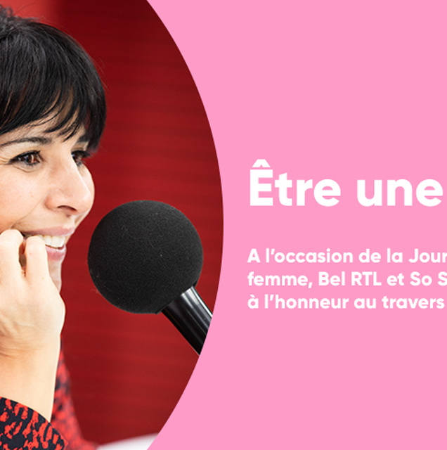 Le 8 mars dernier, RTL Belgium a mis une fois encore les femmes à l’honneur