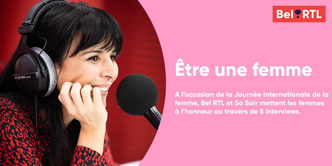 Le 8 mars dernier, RTL Belgium a mis une fois encore les femmes à l’honneur