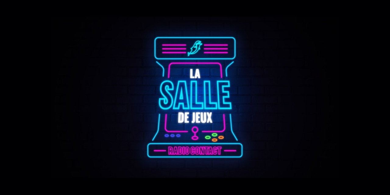 La Salle de Jeux Radio Contact