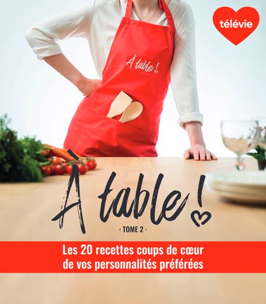 Passez “A table” avec le Télévie !